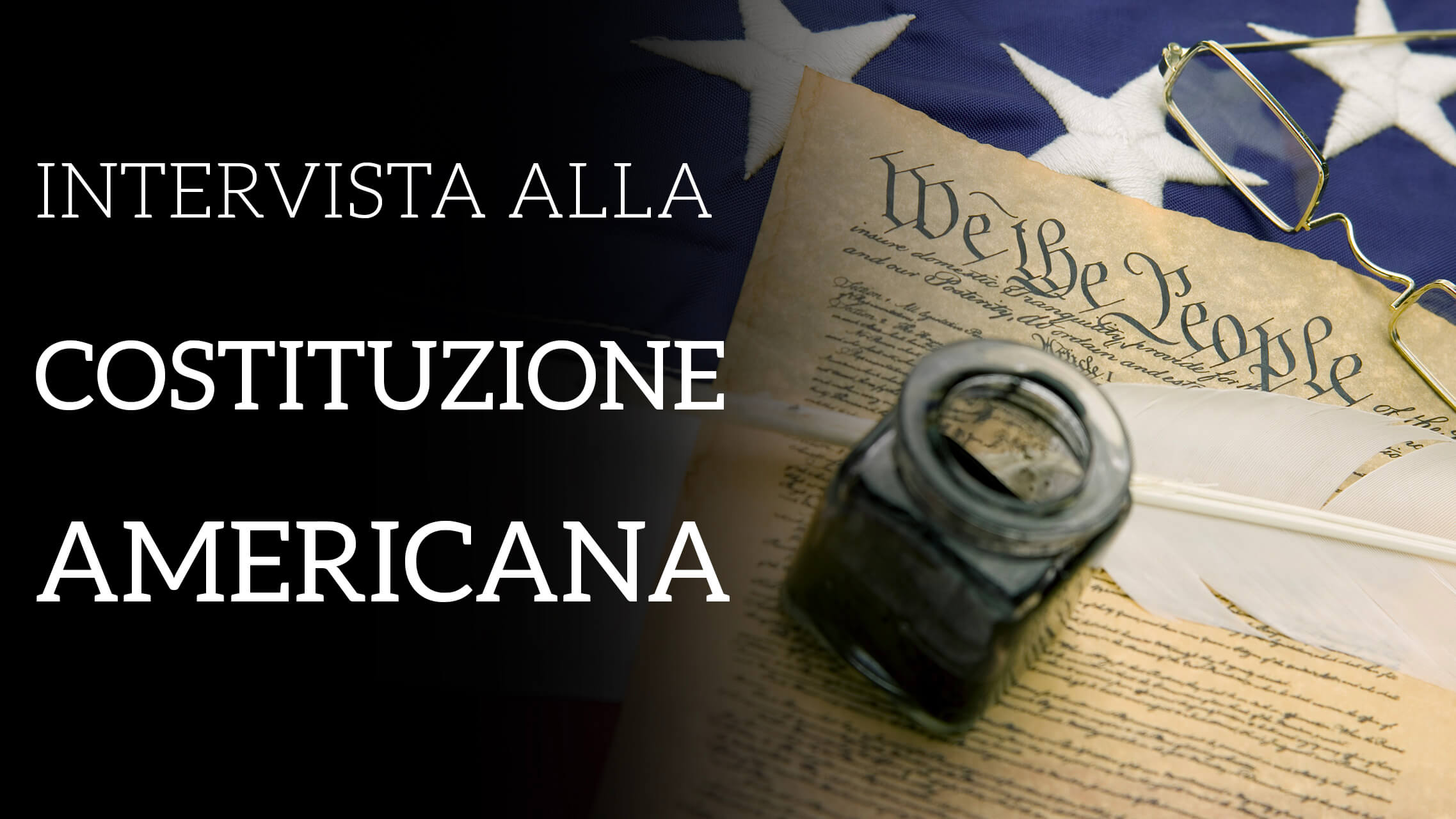 Intervista Impossibile Alla Costituzione Americana - App Al Cinema